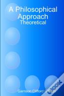 A Philosophical Approach - Theoretical