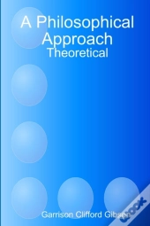 A Philosophical Approach - Theoretical