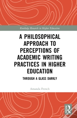 Capa do artigo A Philosophical Approach To Perceptions Of Academic Writing Practices In Higher Education