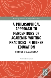 Capa do artigo A Philosophical Approach To Perceptions Of Academic Writing Practices In Higher Education