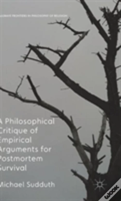 Capa do artigo A Philosophical Critique Of Empirical Arguments For Post-Mortem Survival