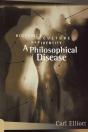 A Philosophical Disease - Preview