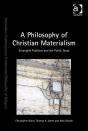 A Philosophy Of Christian Materialism - Preview