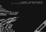 A Philosophy Of Evil