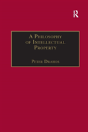 A Philosophy Of Intellectual Property - Preview