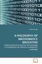 A Philosophy Of Mathematics Education - Preview