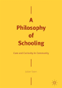 A Philosophy Of Schooling - Preview
