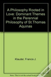 A Philosophy Rooted In Love