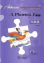 A Phoenix Egg - Rainbow Bridge Graded Chinese Reader, Starter : 150 Vocabulary Words - Preview