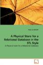 A Physical Store For A Relational Databa - Preview