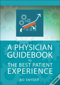 Capa do artigo A Physician Guidebook To The Best Patient Experience