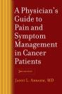 A Physician'S Guide To Pain And Symptom Management In Cancer Patients - Preview