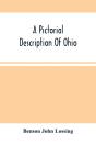 A Pictorial Description Of Ohio - Preview