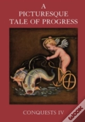 Capa do artigo A Picturesque Tale Of Progress: Conquest