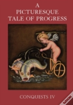 Capa do artigo A Picturesque Tale Of Progress: Conquest