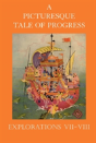 A Picturesque Tale Of Progress: Explorat - Preview