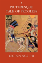A Picturesque Tale Of Progress - Preview