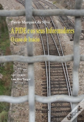 A PIDE e os Seus Informadores