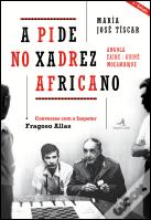 A PIDE no Xadrez Africano