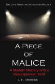 A Piece Of Malice