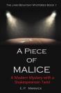 A Piece Of Malice - Preview