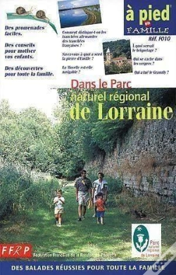 Capa do artigo A Pied En Famille ; Dans Le Parc National Regional De Lorraine