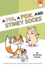 A Pig, A Fox, And Stinky Socks - Preview