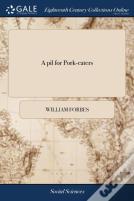 A Pil For Pork-Eaters