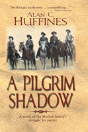 A Pilgrim Shadow - Preview