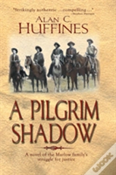 A Pilgrim Shadow
