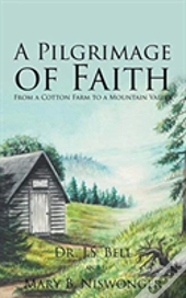 A Pilgrimage Of Faith