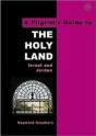 A Pilgrim'S Guide To The Holy Land - Preview