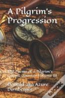 A Pilgrim'S Progression
