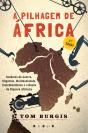 A Pilhagem de África - Preview