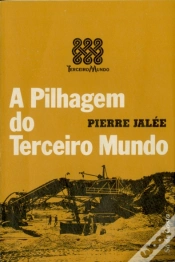 Capa do artigo A Pilhagem do Terceiro Mundo