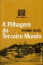 A Pilhagem do Terceiro Mundo - Preview