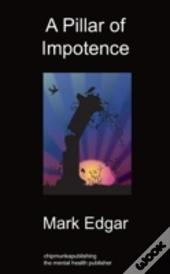 A Pillar Of Impotence