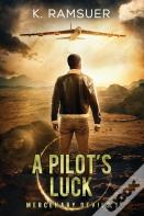 A Pilot'S Luck