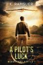 A Pilot'S Luck - Preview