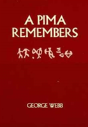 A Pima Remembers - Preview
