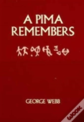 A Pima Remembers