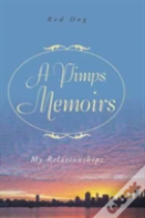 A Pimps Memoirs