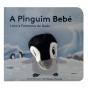 A Pinguim Bebé - Livro e Fantoche de Dedo - Preview