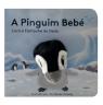 A Pinguim Bebé - Livro e Fantoche de Dedo