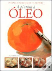 A Pintura a Óleo