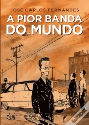 Capa do artigo A Pior Banda do Mundo