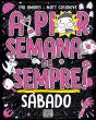 A Pior Semana de Sempre! - Sábado - Preview