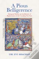 A Pious Belligerence