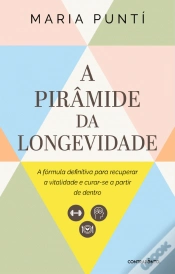 Capa do artigo A Pirâmide da Longevidade