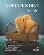 A Pirate'S Dine For Me! - Preview